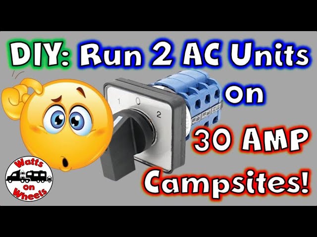 Can I Run My Rv Ac On 30 Amp