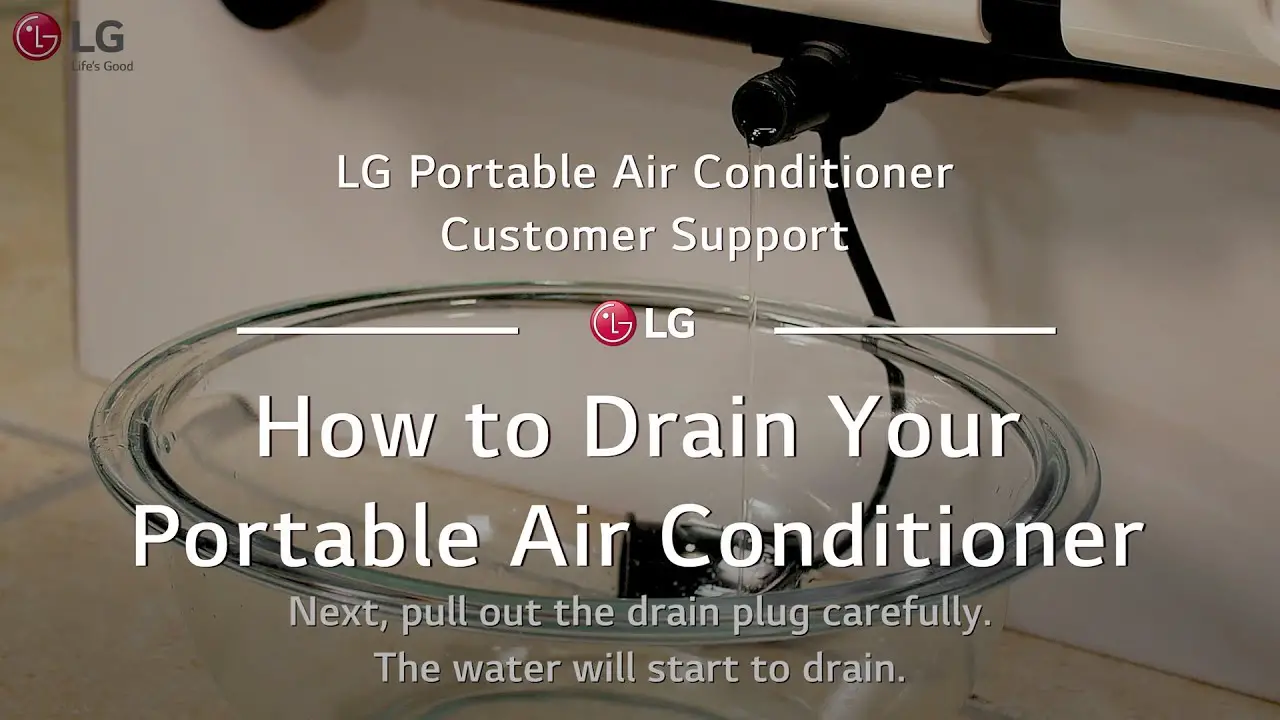 Do I Need To Drain My Lg Portable Air Conditioner